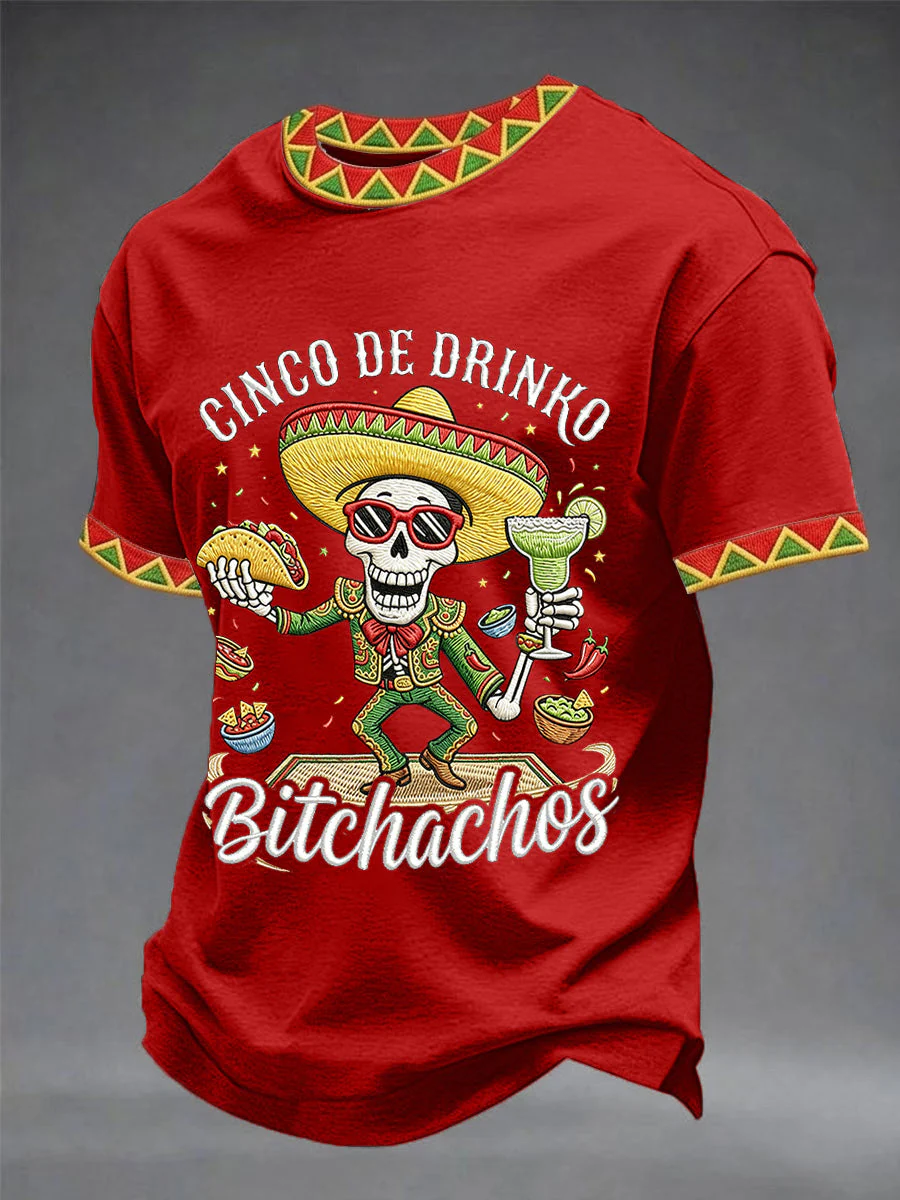 Men's Funny Cinco De Drinko Bitchachos Skull Print Tee - Image 4