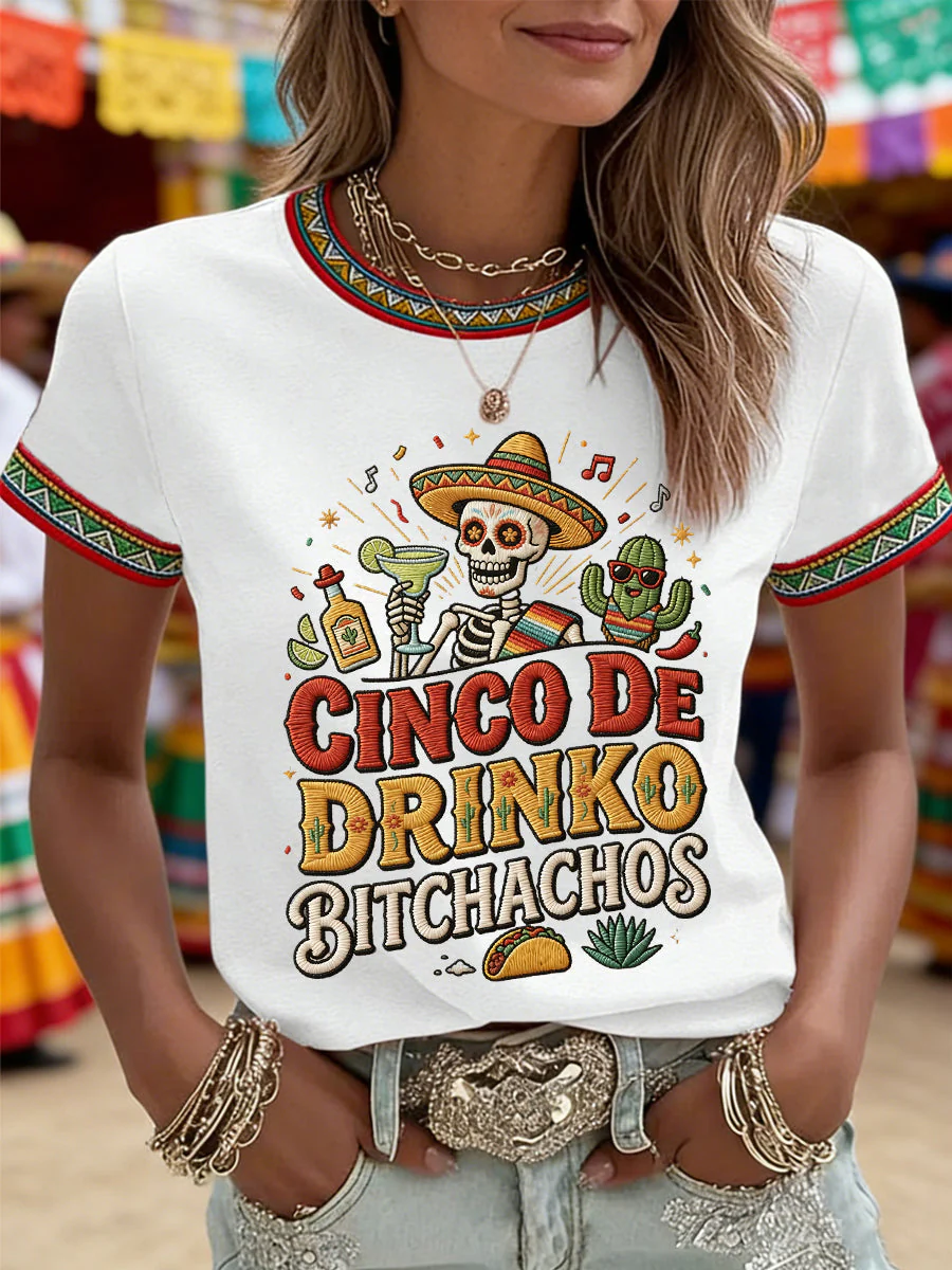 Women's Funny Cinco De Drinko Bitchachos Skull Print Tee