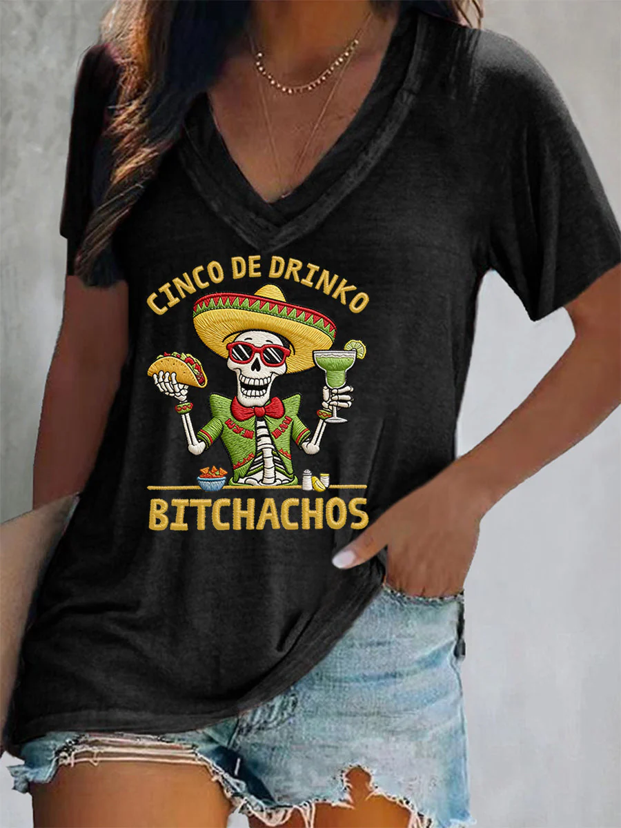 Women's Funny Cinco De Drinko Bitchachos Skull Print V-Neck Tee - Image 4