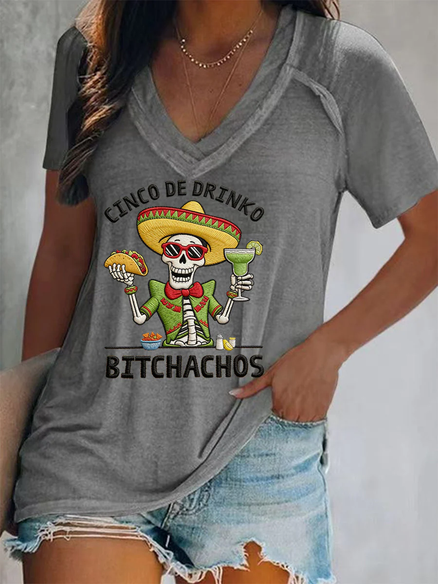 Women's Funny Cinco De Drinko Bitchachos Skull Print V-Neck Tee - Image 5